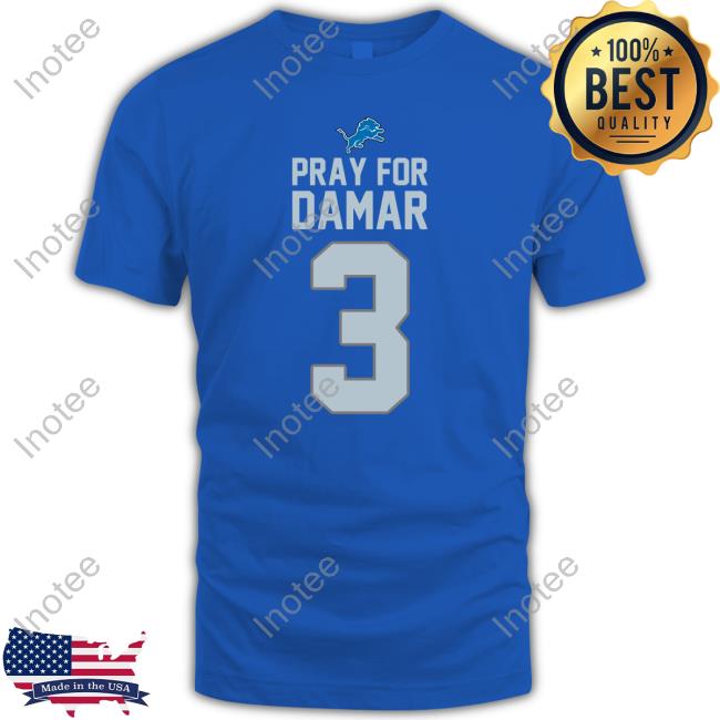Detroit Lions Pray For Damar 3 T Shirt