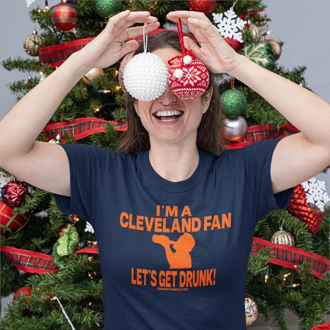 I'm A Cleveland Fan Let's Get Drunk Shirt Brown Mandinotmandy Mand