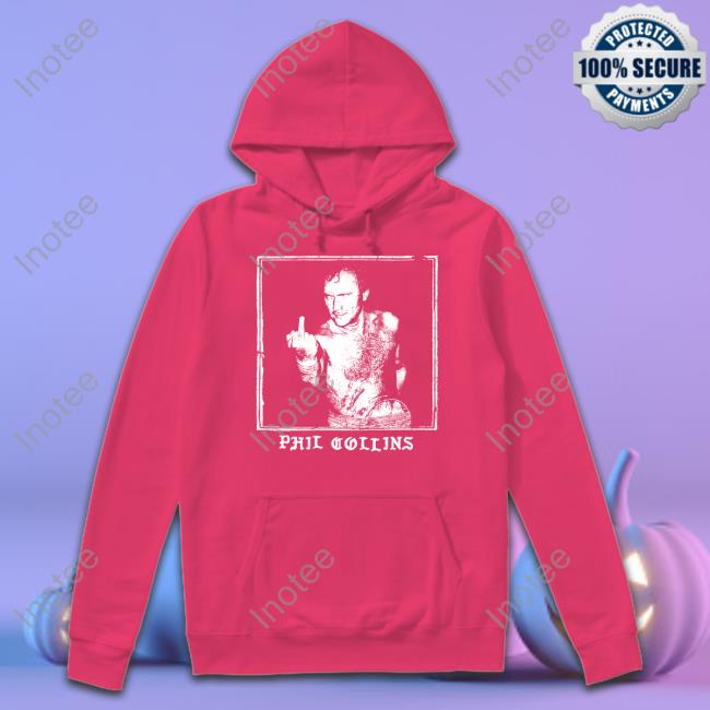 Lights Phil Collins Fuck T Shirt Middle Finger