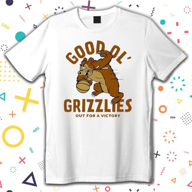 Official Montana Good Ol Grizzlies Vintage Basketball Out For A Victory Funny