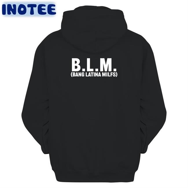 Blm Bang Latina Milfs Tee