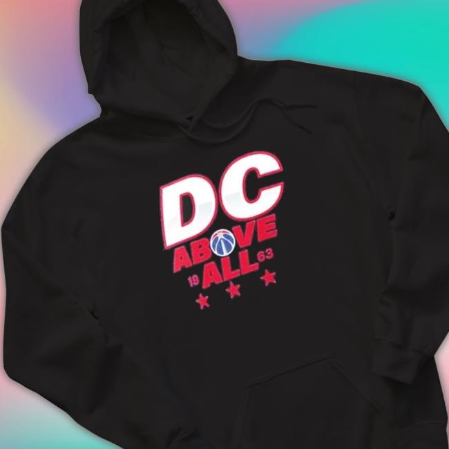 Washington Wizards Dc Above All 1963 shirt, hoodie, tank top, sweater and long sleeve t-shirt