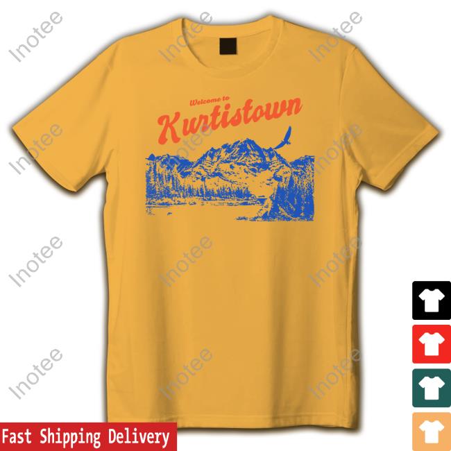 Kurtisconner Merch Welcome To Kurtistown Shirt