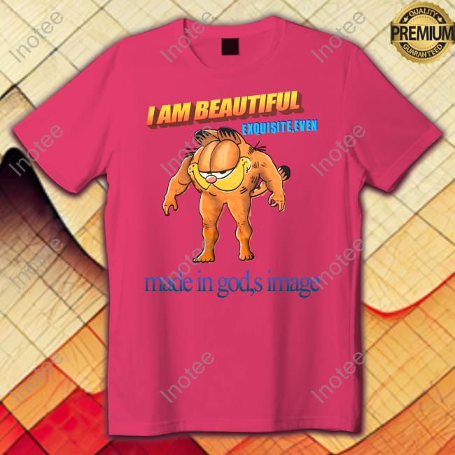 Jmcgg I Am Beautiful Exquisite Even Made In God's Image Tee Shirt