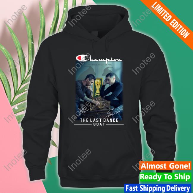 Champion Lionel Messi And Cristiano Ronaldo The Last Dance Goat Signatures Tee
