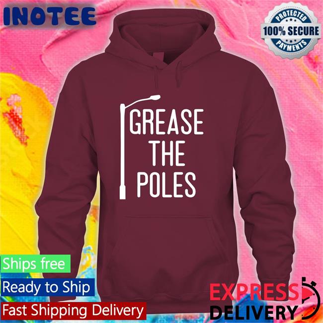 Phillies Grease The Poles Hoodie Grease The Poles Hoodie