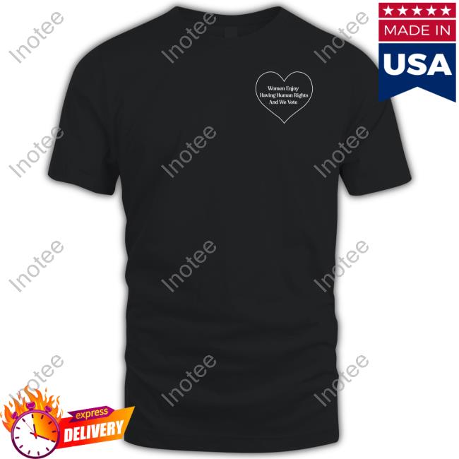 Onwardtogether Store Women Enjoy Having Human Rights And We Vote Long Sleeve T Shirt Hillary Clinton