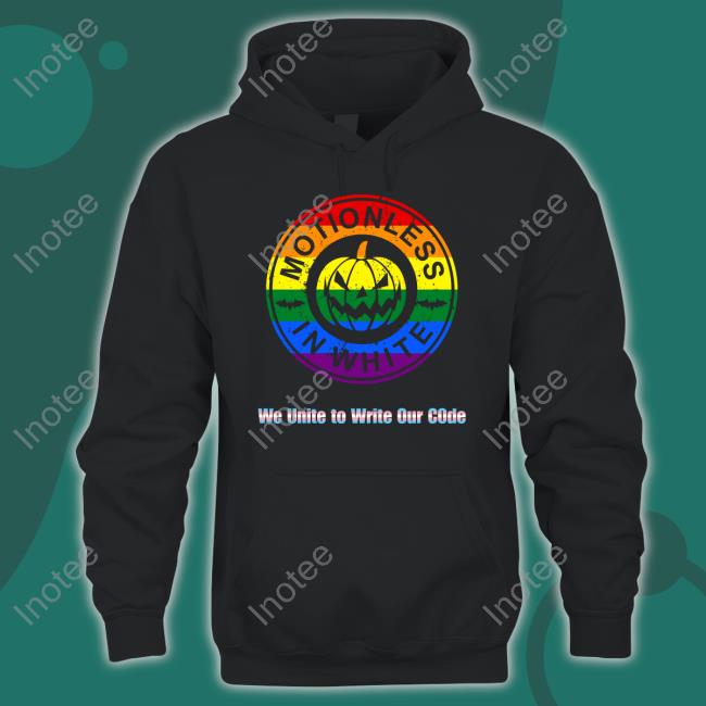 Miw Colortest Merch Motionless In White We unite to write our code Hoodie Pride Pumpkin