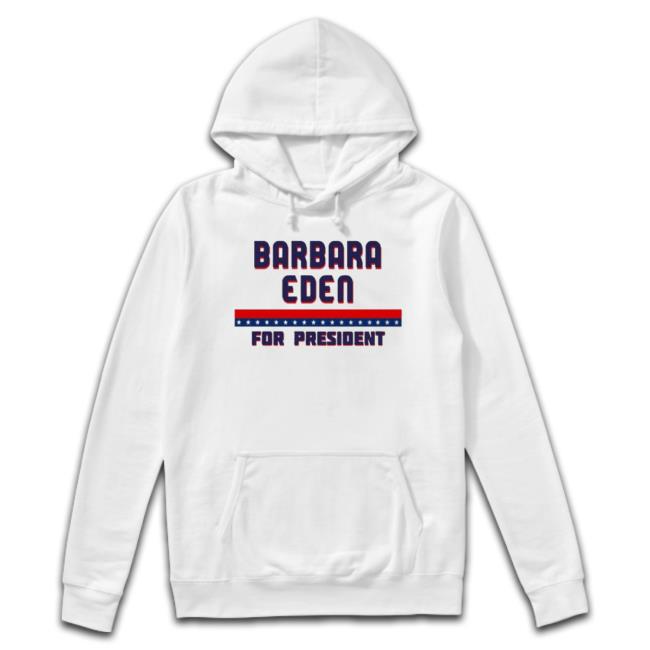 Barbara Eden For President Graphic shirt Barbara Eden For President Graphic Shirt