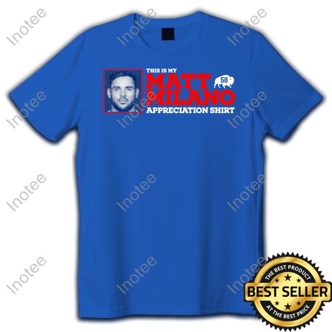 Store716 This Is Matt Milano Appreciation Funny T Shirt