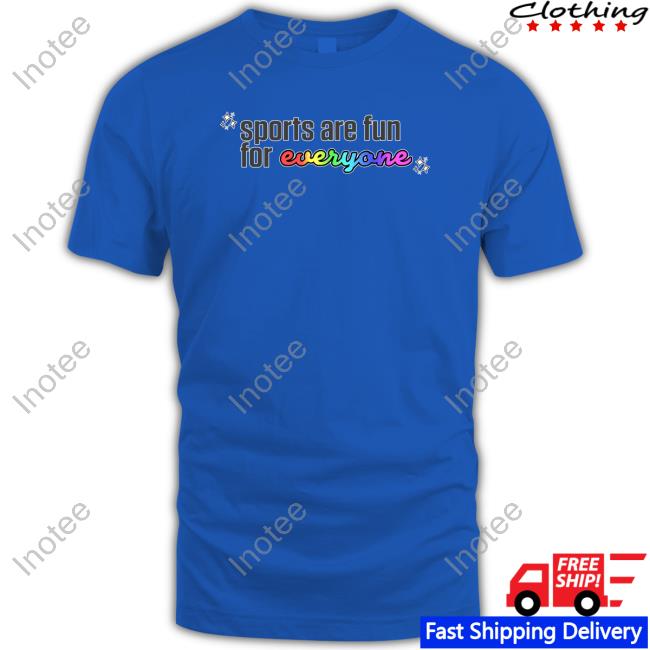 Sdpnshop Sports Are Fun For Everyone Hoodie