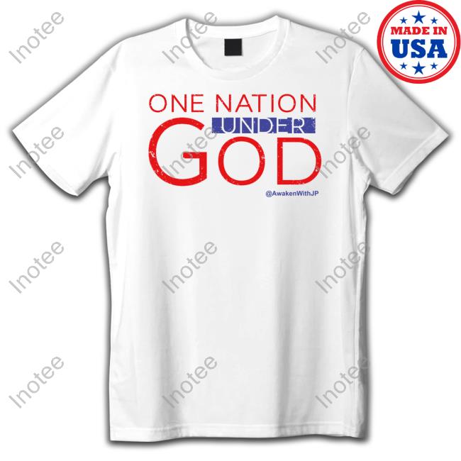 Awaken With Jp Sears One Nation Under God Rwb Hoodie