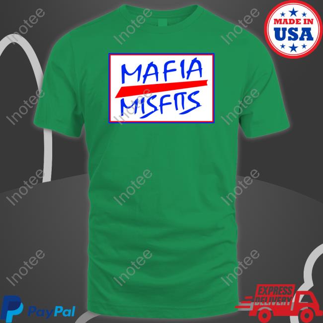 Mafia Misfits Shirt Shirts Mafia Misfits Shirt Shirts
