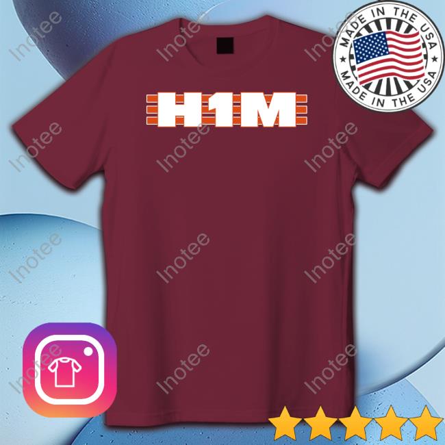 H1m T Shirt Barstoolsports Store