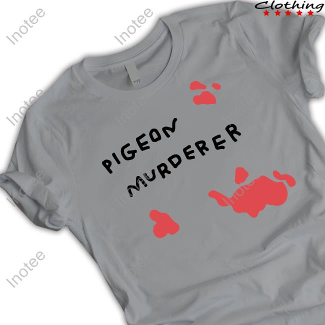 Pigeon Murderer Rescue Team T-Shirt, Hoodie, Tank Top, Sweater And Long Sleeve T-Shirt