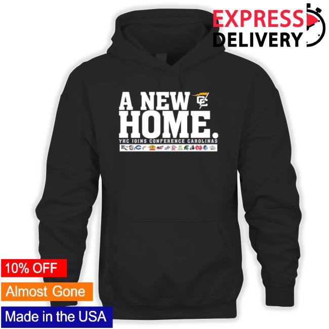 A New Home Yhc Joins Conference Carolinas Shirt
