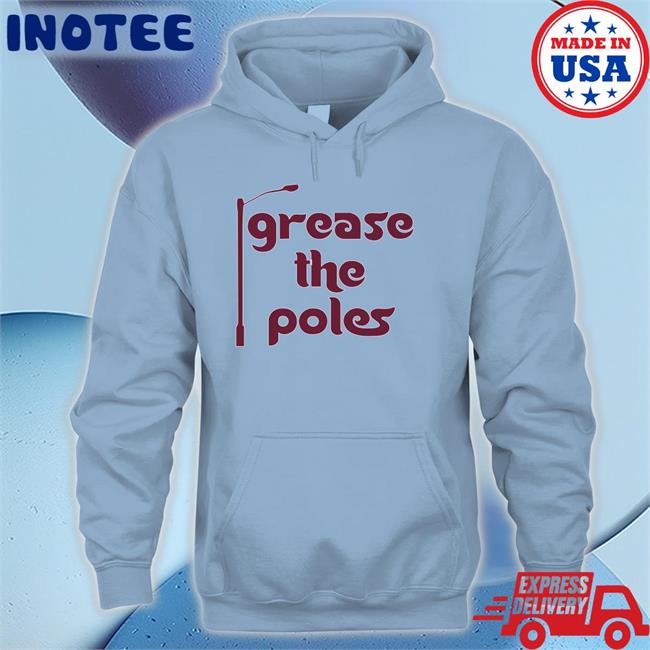 Grease The Poles Tee