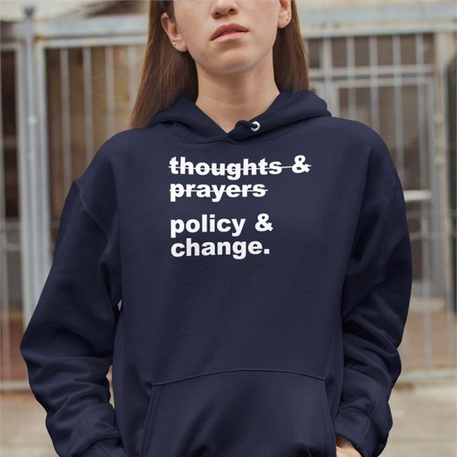 Grey Nursekelsey Thoughts Prayers Policy Change Tee