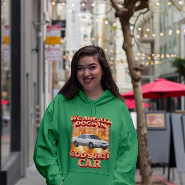 We Are All Dogs In God's Hot Car Shirts Swag Stimulus