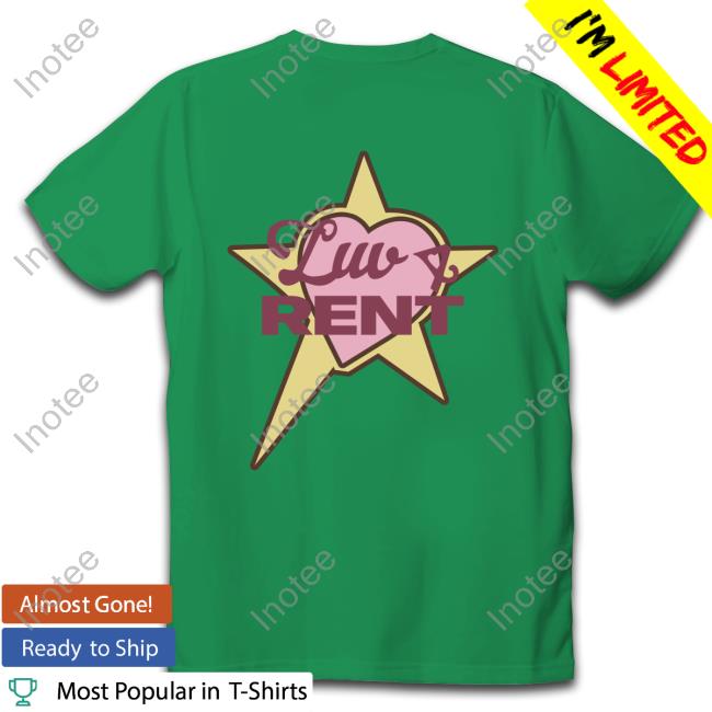 Smi Luv 4 Rent T Shirt