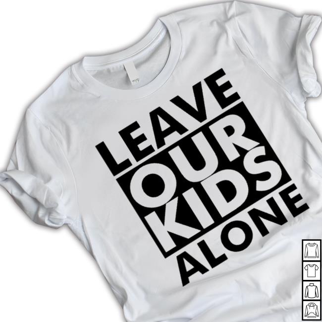 Leave Our Kids Alone Fuck Pride Assembly And Lgbtq Education shirt