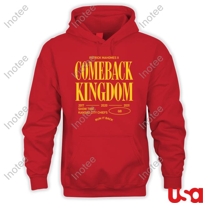 The Comeback Kingdom Shirt