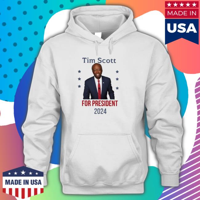 Tim Scott For President 2024 shirt, hoodie, tank top, sweater and long sleeve t-shirt