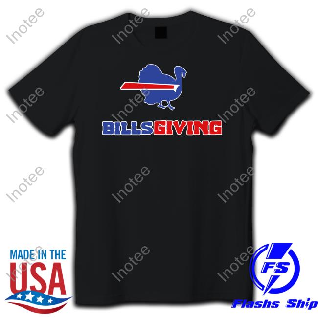 Bills Giving T Shirt Buffalo Bills