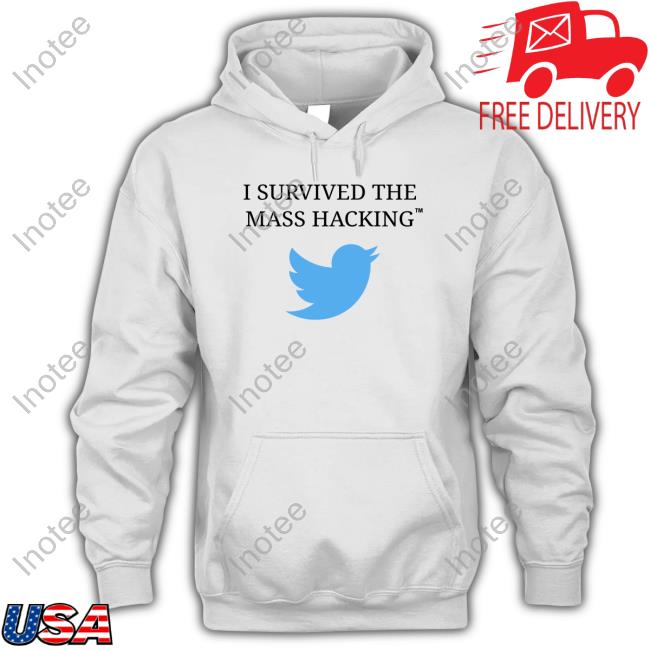 I Survived The Mass Hacking T Shirt