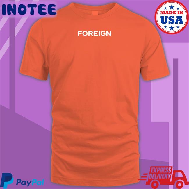 Foreign Hoodie