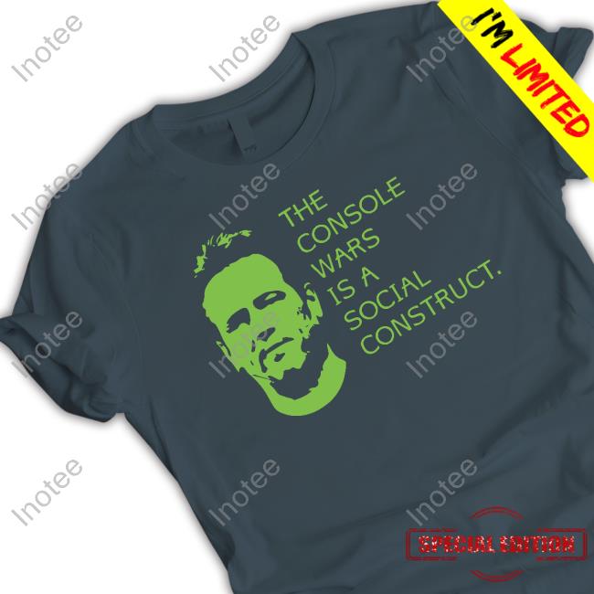 Tom Warren The Console Wars Is A Social Construct Long Sleeve T Shirt Phil Spencer The Console Wars Is A Social Construct Hoodie Tom Warren