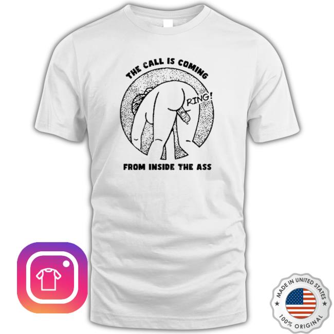 The Call Is Coming From Inside The Ass Ring Crewneck Sweatshirt