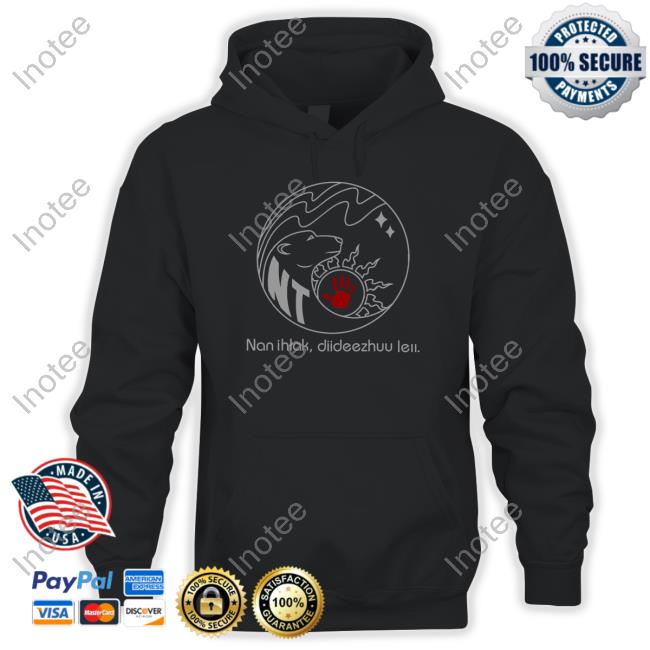 Nan Ihtak Diideezhuu Leii Hooded Sweatshirt
