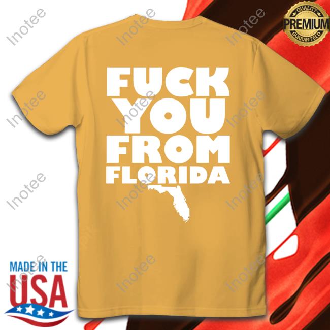 Fuck You From Florida Sweatshirt
