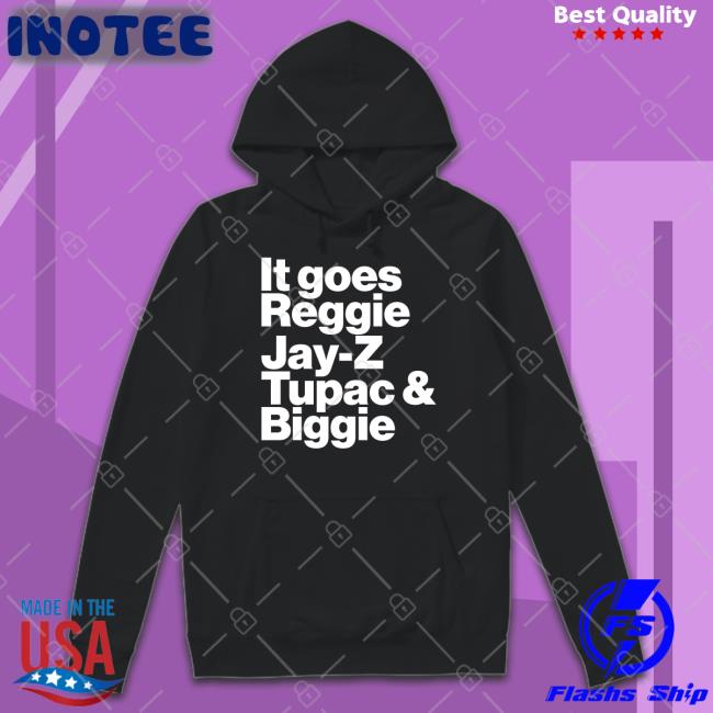 Eminem It Goes Reggie Shirt