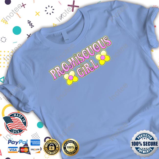 Thegoodshirts Promiscuous Girl Tee Goodshirts Store Promiscuous Girl Tee Shirt