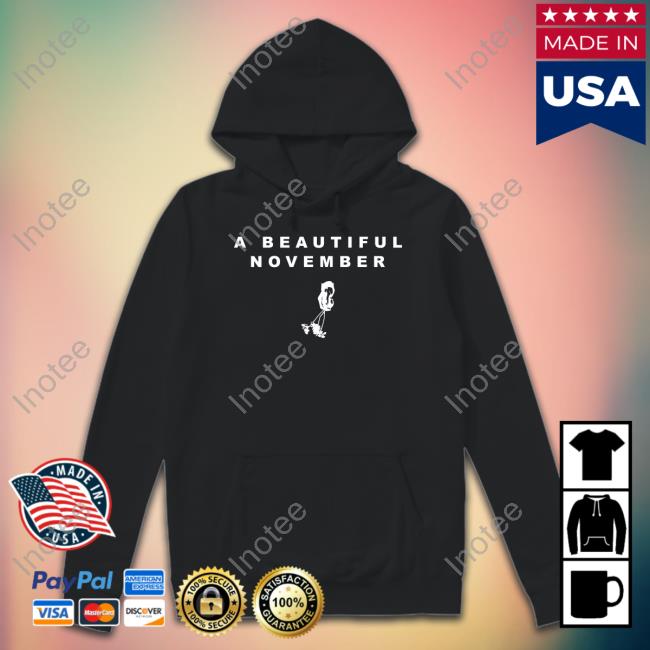 A Beautiful November Tee