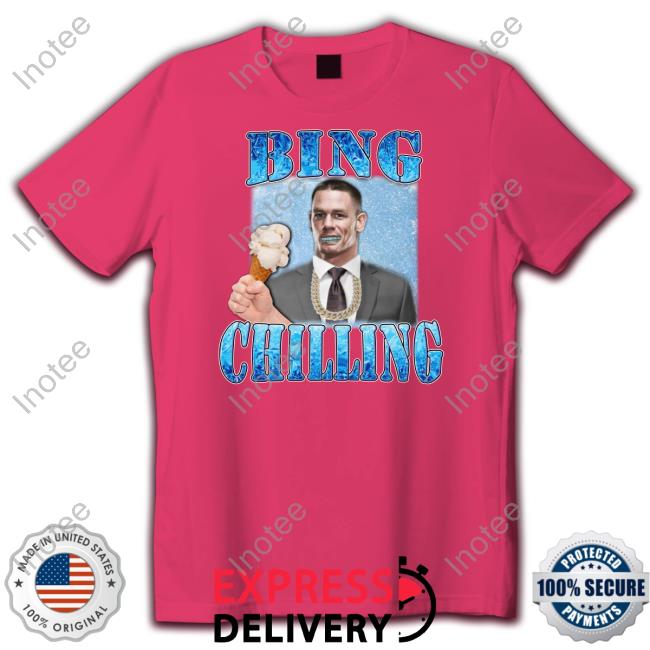 Hard Shirts Merch Bing Chilling John Cena T Shirt Hardshirts777 Hard Shirts Merch Bing Chilling John Cena Sweatshirt Hardshirts777