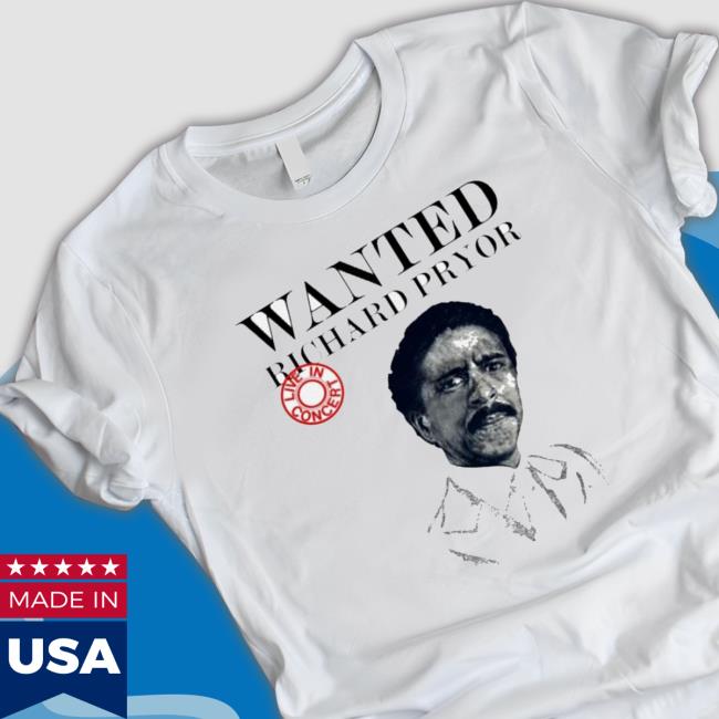 Tony Todd Wanted Richard Pryor shirt, hoodie, tank top, sweater and long sleeve t-shirt