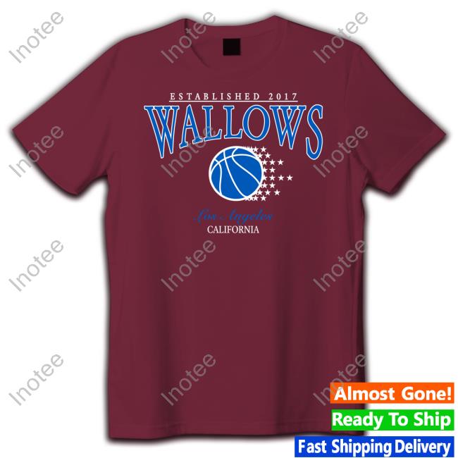 Wallowsmusic Store Established 2017 Wallows Los Angeles California Shirt Wallows