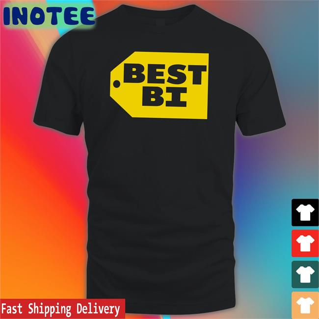 Best Bi Tee Shirt