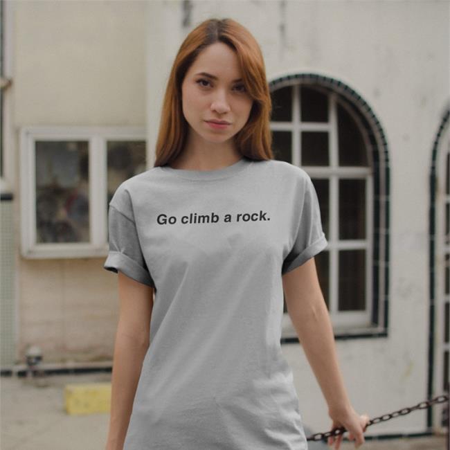 Go Climb A Rock Hoodie
