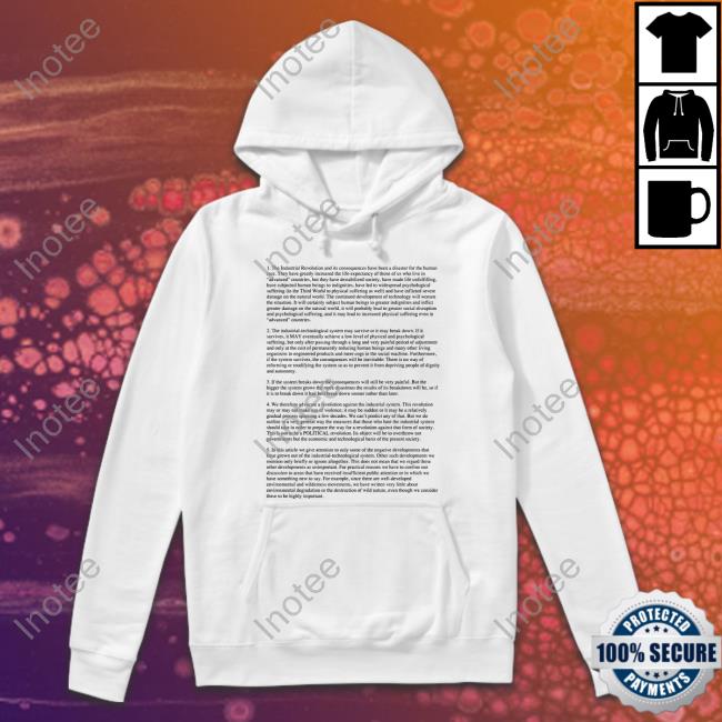 The Industrial Revolution And Its Consequences Have Been A Disaster For The Human Race Tee