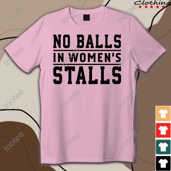 Michelle Maxwell No Balls In Women's Stalls Long Sleeve Michelle Maxwell No Balls In Women's Stalls Sweatshirt
