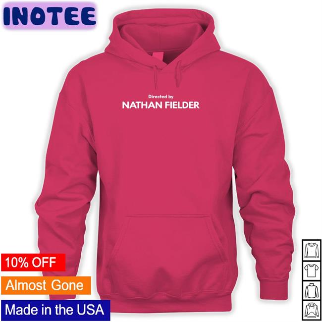 Directed By Nathan Fielder T Shirts Menforfieider Store