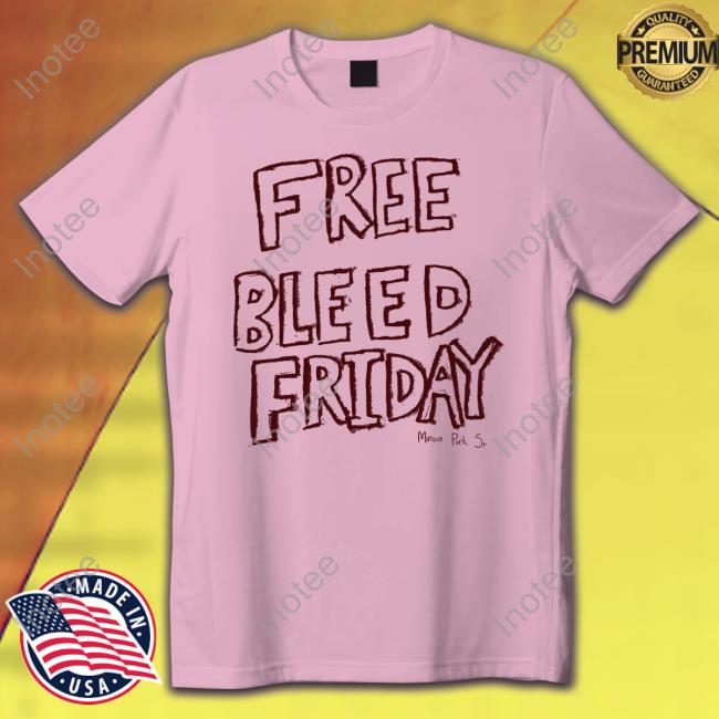 Free Bleed Friday Sweatshirt