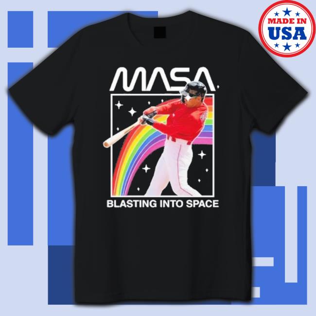 Official Masa Blasting Into Space shirt Official Masa Blasting Into Space Shirt