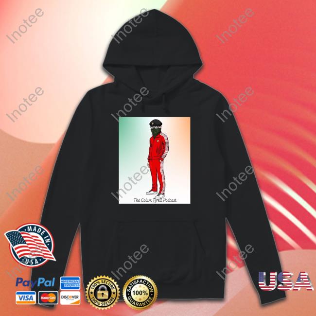 The Colum Tyrell Podcast Sweatshirt