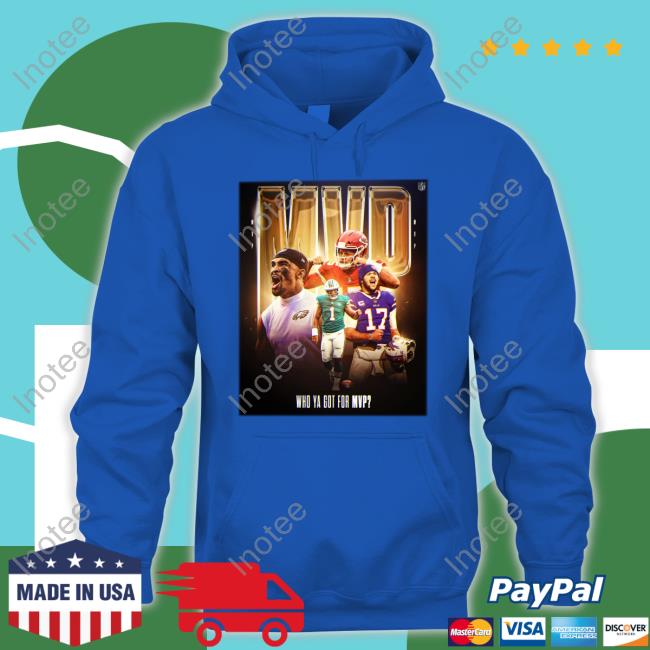 Who Ya Got For Mvp Shirt