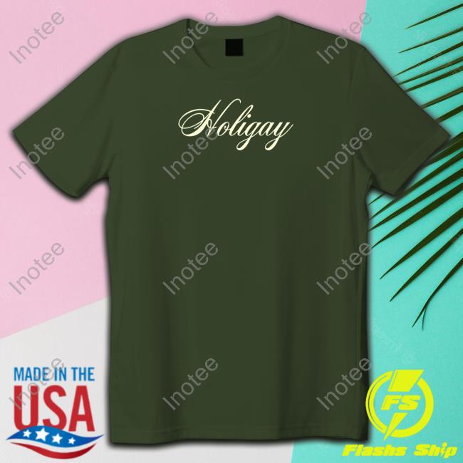 Holigay Shirt